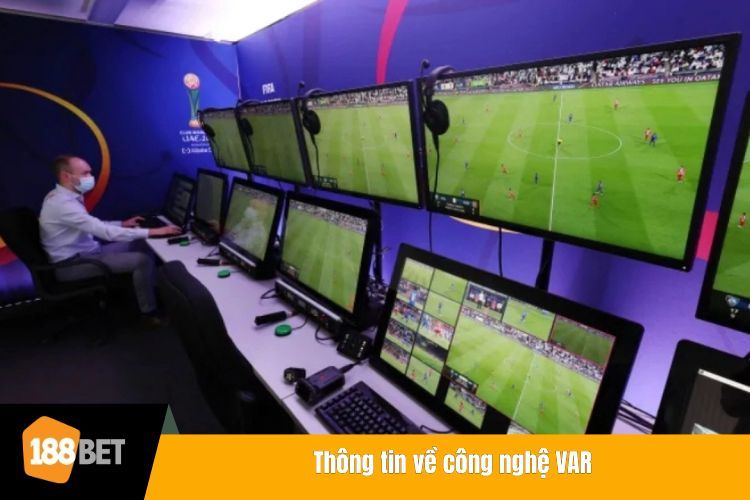 Thông tin về công nghệ VAR