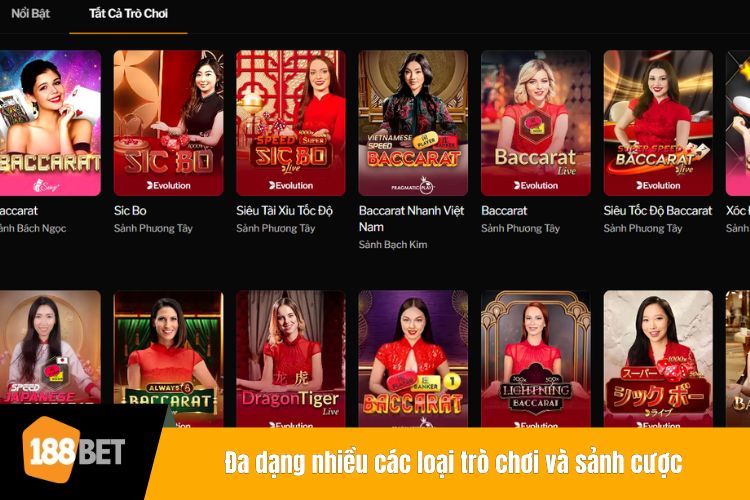 Đa dạng nhiều các loại trò chơi và sảnh cược