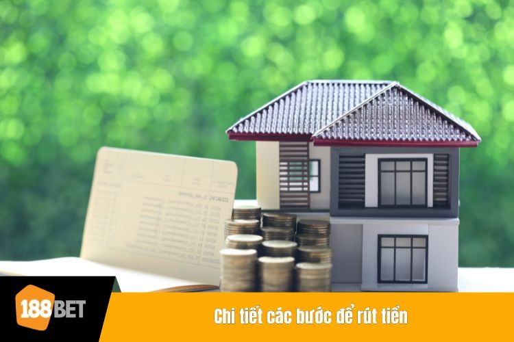 Chi tiết các bước để rút tiền