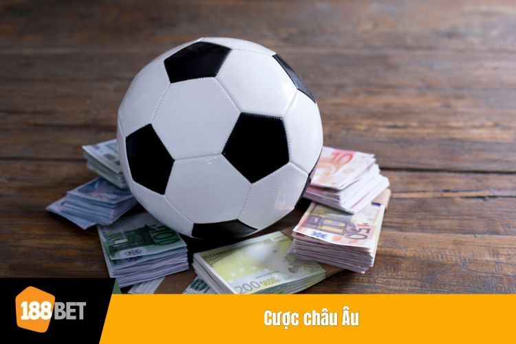 Cược châu Âu